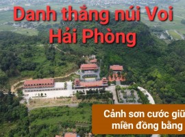 Danh thắng núi Voi - Hải Phòng, cảnh sơn cước giữa miền đồng bằng